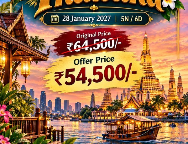 Thailand Tour Package 2027 at ₹54,500 + Family Gifts | SSB Travels