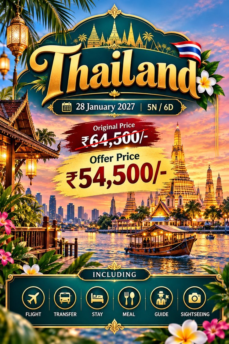 Thailand Tour Package 2027 at ₹54,500 + Family Gifts | SSB Travels